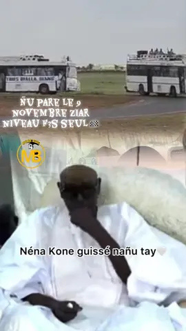 #MOURIDEBEGUEL Ñu pare le 9 novembre Ziar niveau f3s seul 🏁