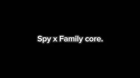 #spyxfamily #humour #comedy #fyp #core 