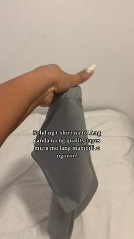 Solid ng t-shirt na to! Ang ganda na ng tapos mura mo lang mabibili. #affordabletshirt #goodquality #tshirtformen 