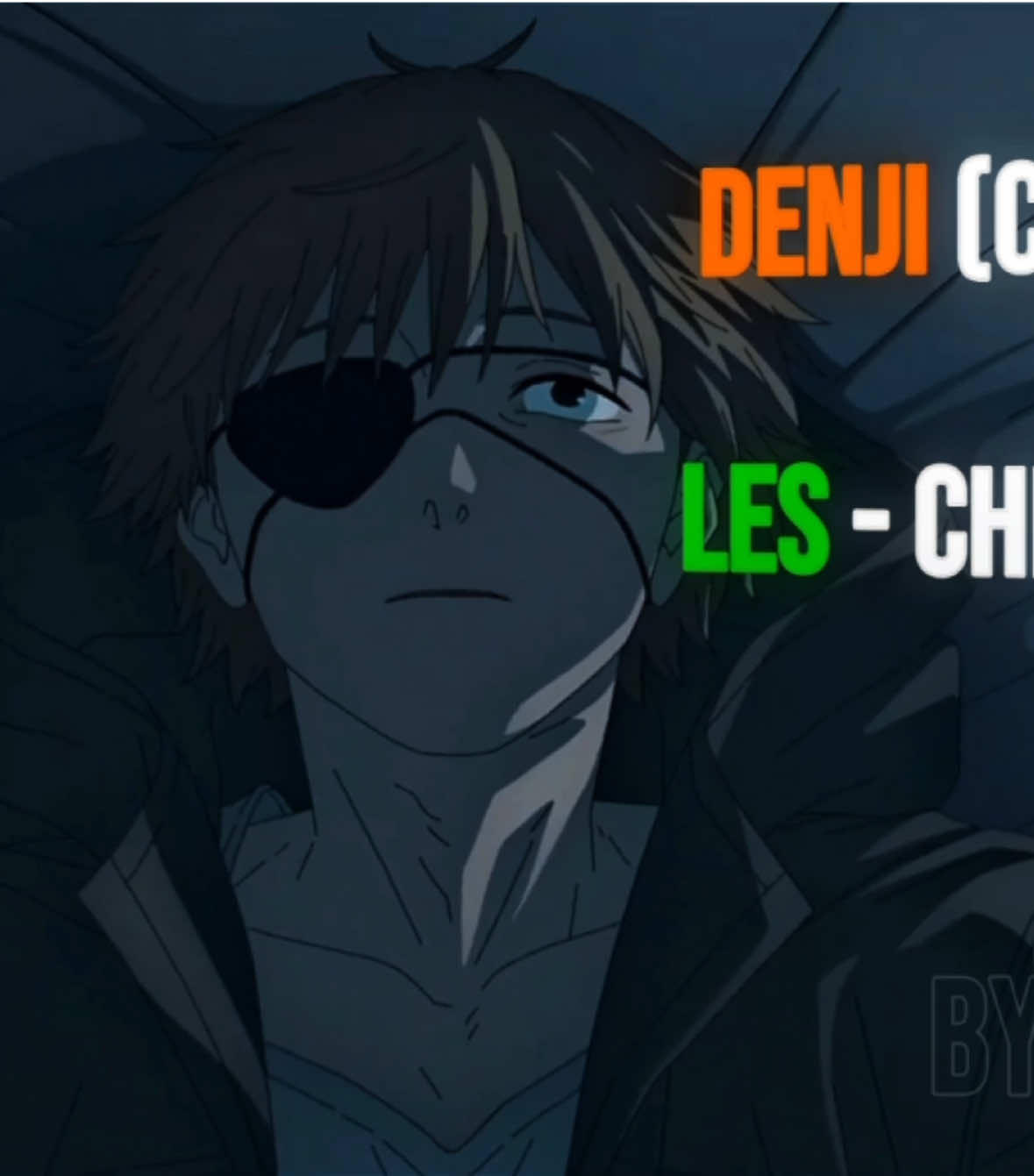 10K FOLLOWERS 🥳🥳 | Denji | Les - Childish Gambino #denji #chainsawman #les #edit #fyp 