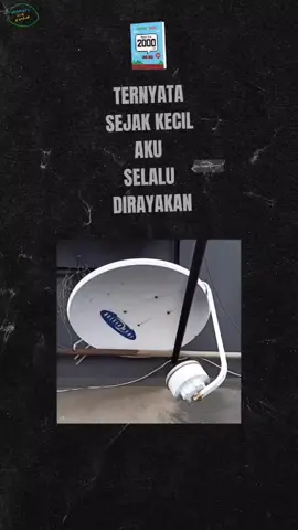 udah dewasa baru sadar betapa dirayakan kita sewaktu kecil #memoriera2000an 