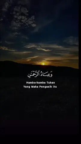 Al-Qur'an Surat Al-Furqan Ayat 63-68 (Pembeda)