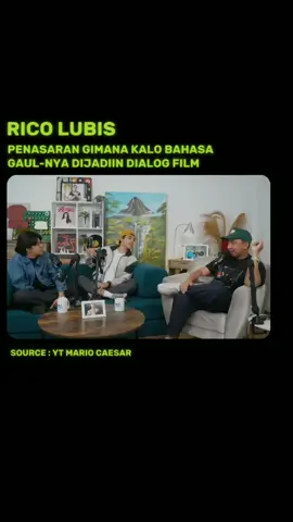 ini jadinya kalo bahasa gaul -nya rico lubis dipake di dialog film #mihumihu #podcastkeluargaartis #grindboys #4upage #fypage 