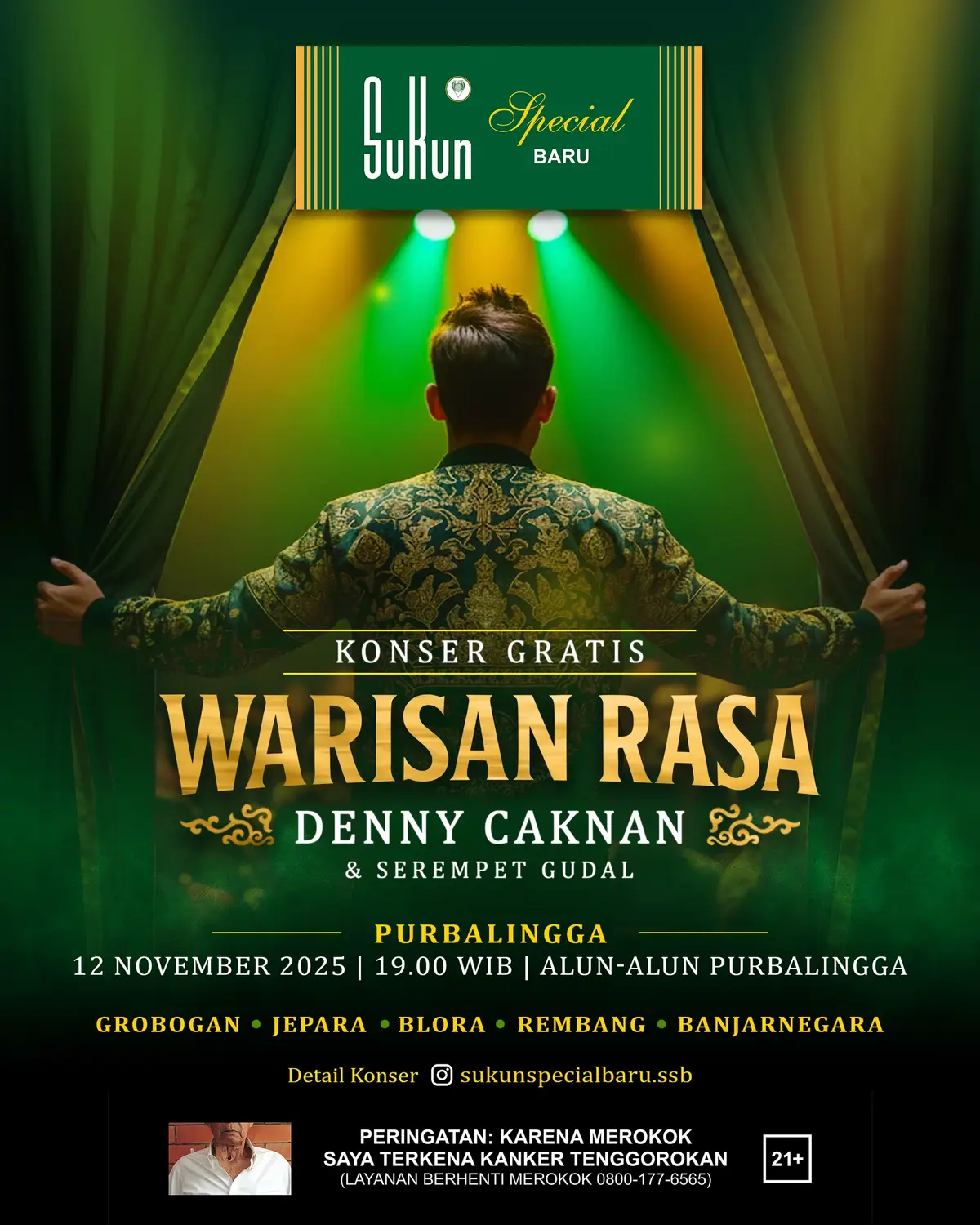 Purbalingga, are you ready?? Yang ngerasa kangen nyanyi bareng, ini kesempatanmu. Panggung terakhir Tour 6 Kota Konser Warisan Rasa Denny Caknan bakal pecah di kota kamu! Free entry, full vibes. Jangan sampe enggak datang! Komen dan Tag Teman kalian buat Nonton di kota Purbalingga! #warisanrasa #dennycaknanpurbalingga #bedamasasaturasa #sukunspecialbaru #purbalingga @DENNY CAKNAN @Serempet Gudal 