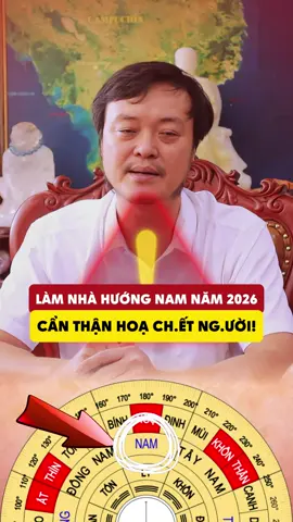 Làm nhà hướng Nam năm 2026 cẩn thận h.oạ ch*t người #phongthuy #tuvanphongthuy #phongthuytamnguyen #phongthuynha #huongnam 