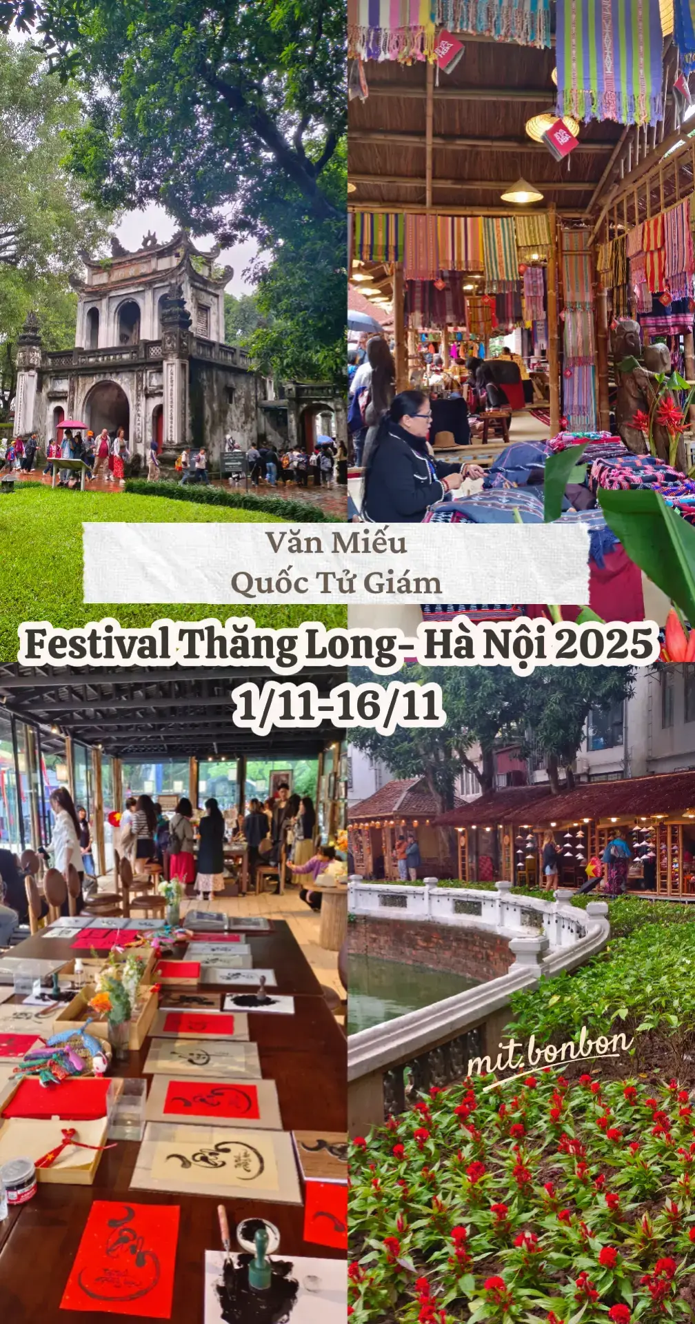 🎉 “Festival Thăng Long – Hà Nội 2025” – từ ngày 1 đến 16/11/2025, tại Văn Miếu – Quốc Tử Giám (Hà Nội) diễn ra chuỗi hoạt động quy mô nhằm tôn vinh di sản văn hóa Thăng Long – Hà Nội và lan tỏa tinh thần sáng tạo trong cộng đồng. 🌟 Với chủ đề “Di sản – Kết nối – Thời đại”, festival không chỉ đặt ra việc gìn giữ di sản mà còn hướng tới việc biến di sản thành nguồn cảm hứng sống động trong đời sống đương đại.  🌟 Khi đặt chân tới Văn Miếu – Quốc Tử Giám, bạn sẽ thấy truyền thống và hiện đại giao hòa – từ mái ngói cổ, sân vườn lịch sử đến các khu trưng bày sống động, nghệ nhân biểu diễn nghề, bạn cũng có thể trải nghiệm trực tiếp. ✔️ Hồ Văn, Vườn Giám: Miễn phí vé vào cửa ✔️ Vé tham quan Văn Miếu Quốc Tử Giám: 8h-17h - Người lớn: 70 🐟 - Học sinh, sinh viên VN (có thẻ): 35 🐟 - Người khuyết tận nặng, người cao tuổi (VN, đủ 60 tuổi trở lên, có CCCD): 35 🐟 - Trẻ em dưới 16 tuổi: miễn phí ✔️Gửi xe 5🐟 (thanh toán mã QR của vé) 📍Văn Miếu - Quốc Tử Giám - 58 Quốc Tử Giám, Đống Đa, Hà Nội @ditichvanmieuquoctugiam   -------------------------------- ✨ 𝑻𝒓𝒂𝒗𝒆𝒍. 𝑻𝒂𝒔𝒕𝒆. 𝑱𝒐𝒚 | 𝒃𝒚 𝑴𝒊𝑻   🥂 Cùng MiT bon bon khắp nơi, khám phá những điều nhỏ xinh và ngon lành mỗi ngày nhé ~  #mitbonbon #vanmieuquoctugiam #thanglongfestival2025  #hanoi  #xuhuong 
