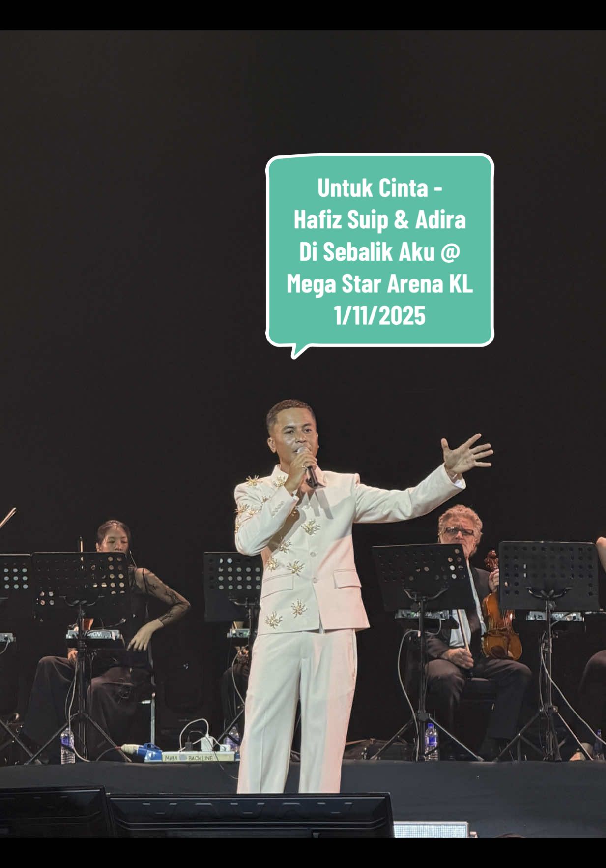 UNTUK CINTA - HAFIZ SUIP & ADIRA  DI SEBALIK AKU @ Mega Star Arena KL - 1/11/2025 @Hafizsuip @SAH Entertainment #fyp #fyppppppppppppppppppppppp #viral #disebalikakuhafizsuip  Lagu favouriteku 🥹🤍