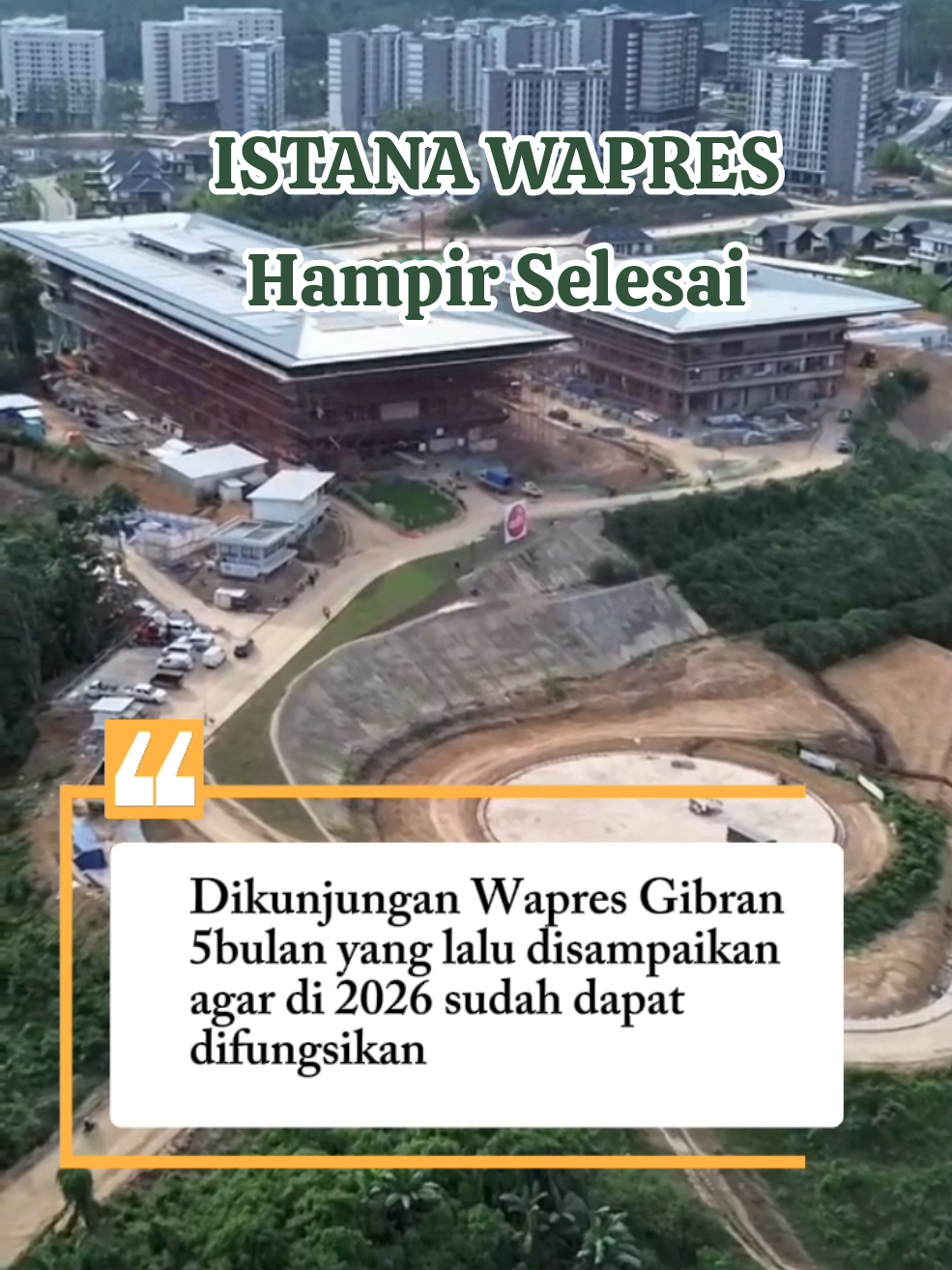 Pengerjaan istana WAPRES,makin dikebut agar 2026 bisa berfungsi#reels #wapres #ikn #duniaproyek #fypシ゚ 