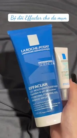 Mụn nào thì cũng sẽ dần xử lý được thôi 😗 #larocheposayvn #effaclar #chamsocda #LRPVN 