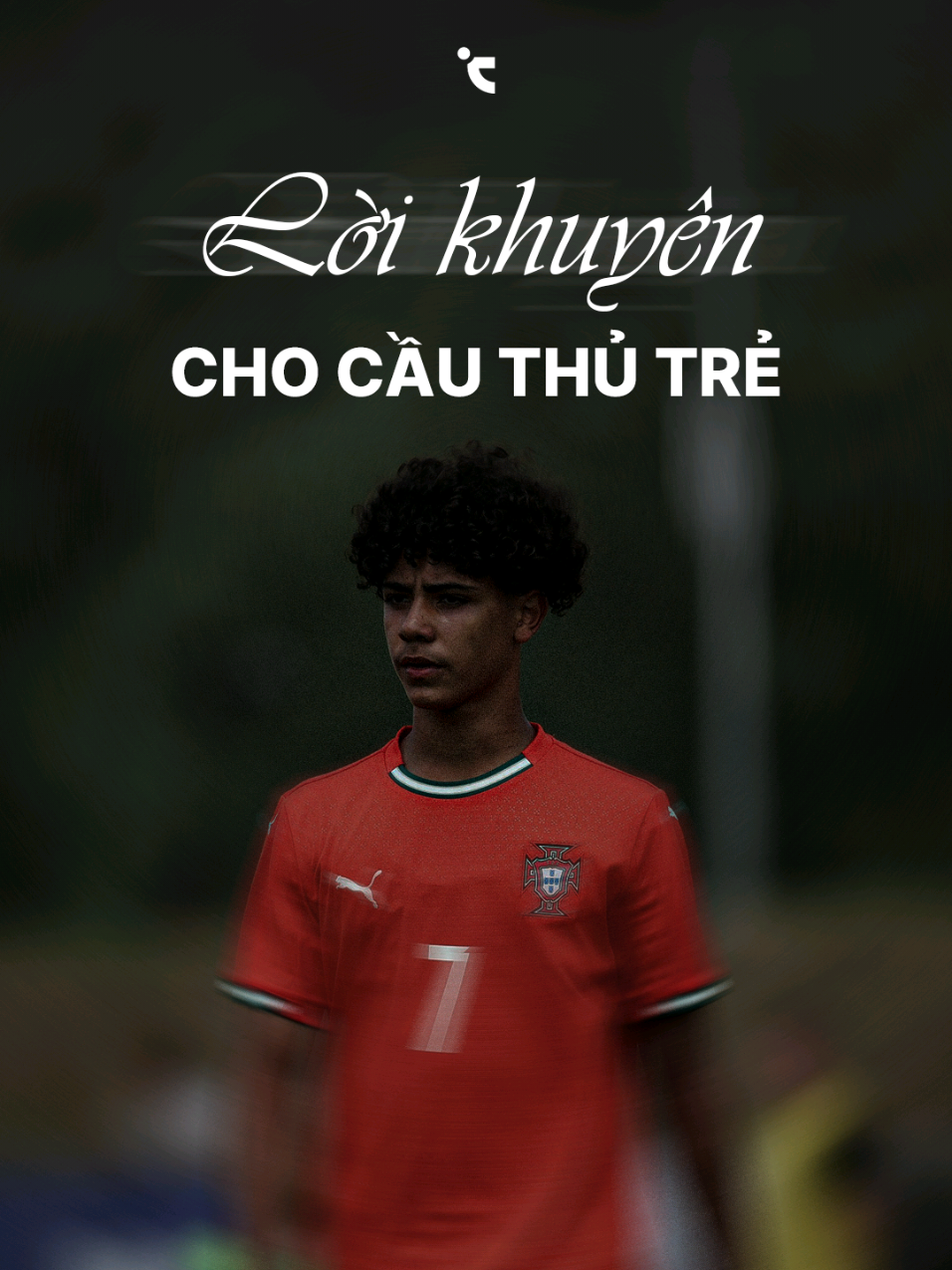 Lời khuyên cho các cầu thủ trẻ. #ChuyenBongDa #Ronaldo