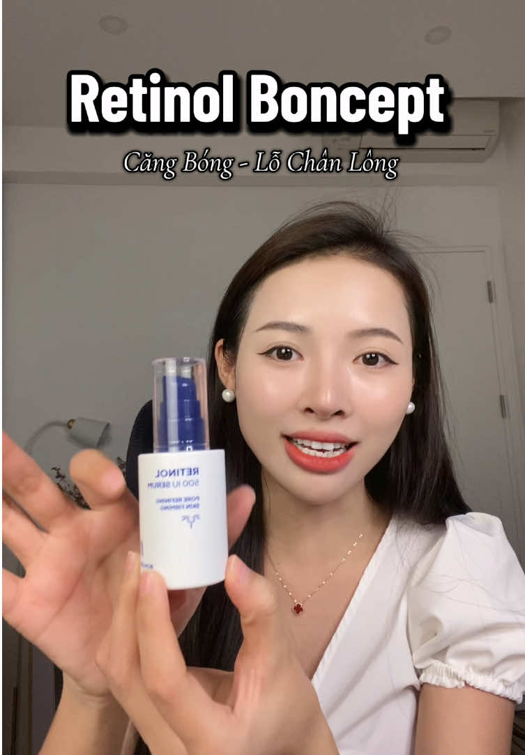Trả lời @Lin Thao Có thể bôi dc cả ngày đêm ạ #boncept #retinol #bonceptretinol #retinolboncept #serumretinol