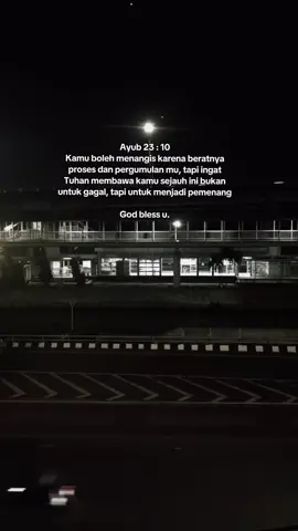 Ayub 23 : 10 Kamu boleh menangis karena beratnya proses dan pergumulan mu, tapi ingat Tuhan membawa kamu sejauh ini bukan untuk gagal, tapi untuk menjadi pemenang God bless u. #kristen #ayatalkitab #rohani_kristen #jesuslovesyou #tuhanyesusmemberkati 
