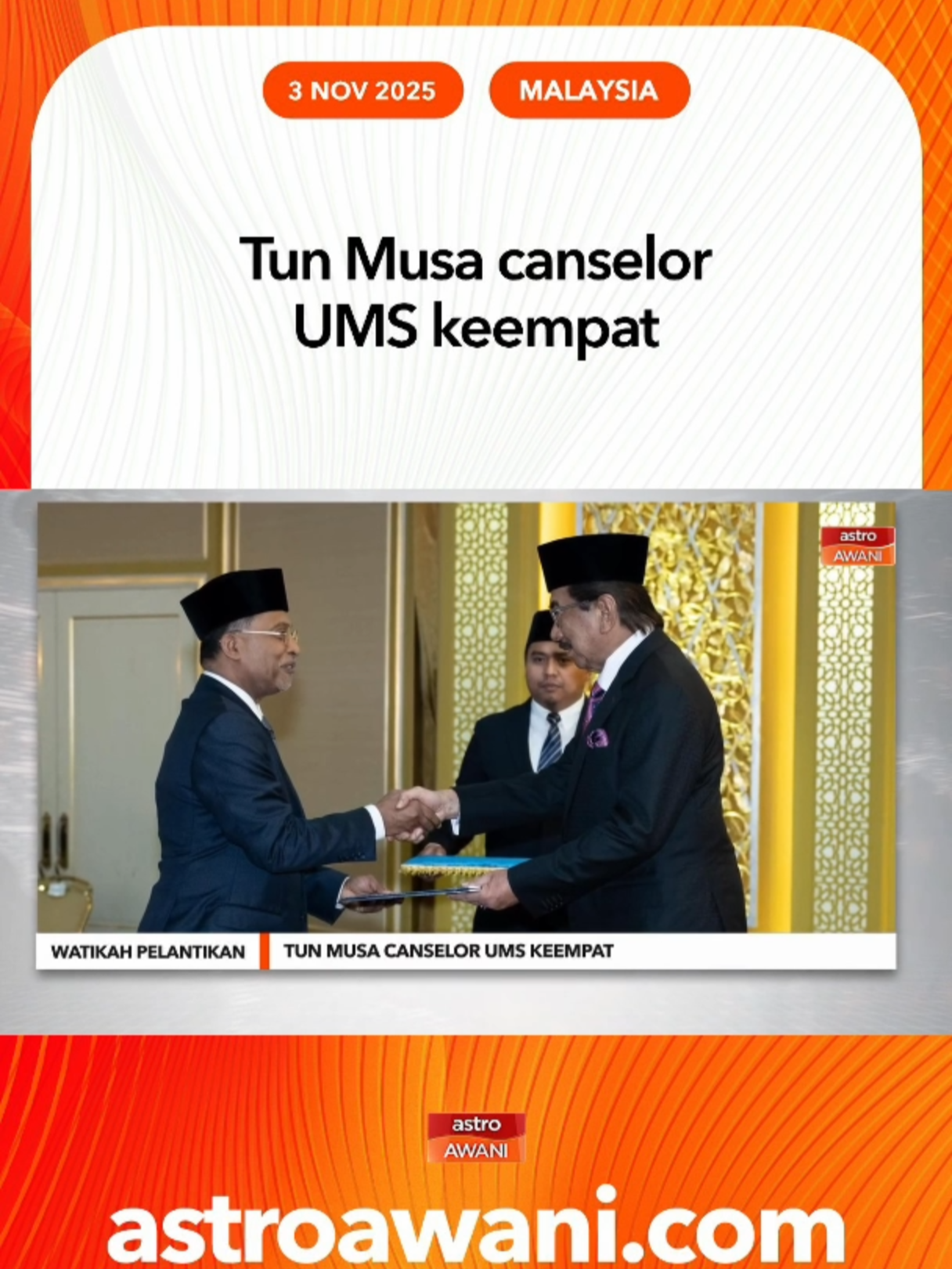 Menurut maklumat media disediakan Universiti Malaysia Sabah (UMS), pelantikan Tun Musa, 73, yang juga bekas Ketua Menteri Sabah itu amat signifikan, dalam mengukuhkan hubungan erat antara kepimpinan negeri Sabah dan dunia akademik. #AWANInews