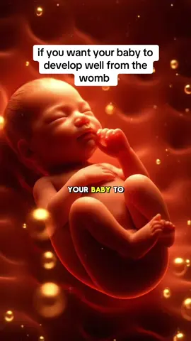 if you want your baby to develop well from the womb ! #pregnanttips #pregnancyjourney #usa🇺🇸 #unfreezemyaccount #usatiktok🇺🇸 