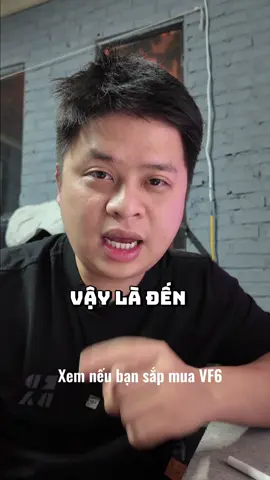 Đôi điều tâm sự về VF6 của MÌNH