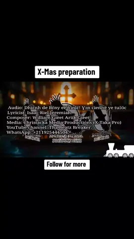 part 256 #DinkaGospel  #chrismaspreparation  #GospelLyrics  #ChristianLyrics  #IsaacRiel 