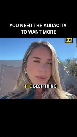 YOU NEED THE AUDACITY TO WANT MORE👌🔥 #byronqoutes #inspirational #motivational #lifelessons 