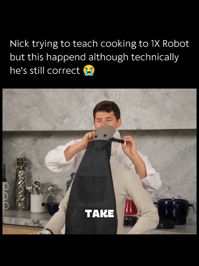 Nick trying to teach Neo how to cook #neo #fyp #meme #funny #1xrobot 