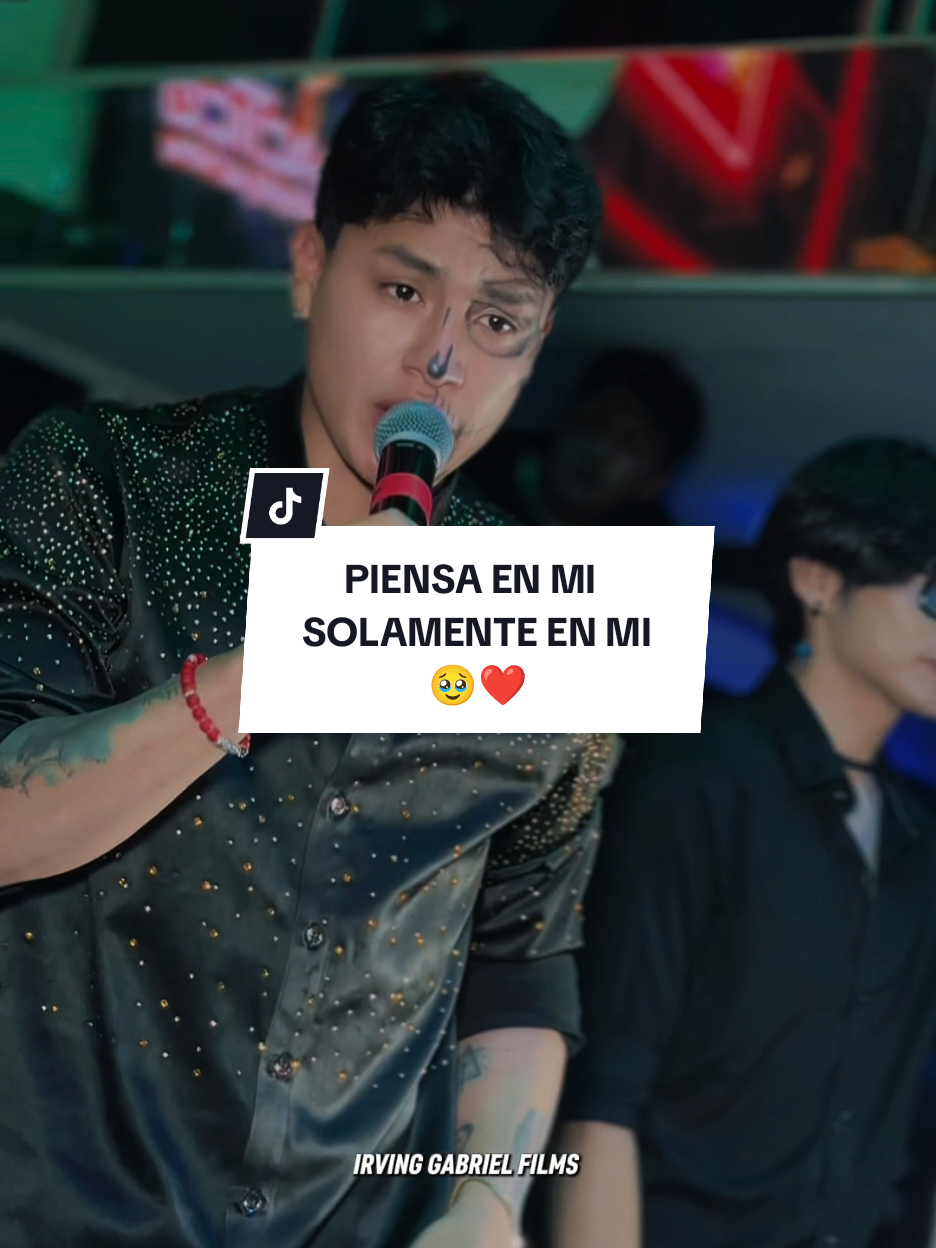 Piensa en mi solamente en mi 🥹❤️ #elianrivera #agrupacion #paradedicar #music #parati 