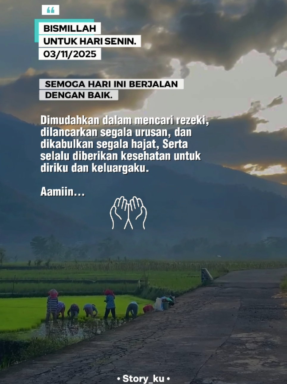 Senin 3/11/2025 #CapCut #senin #fyp #ramastory 