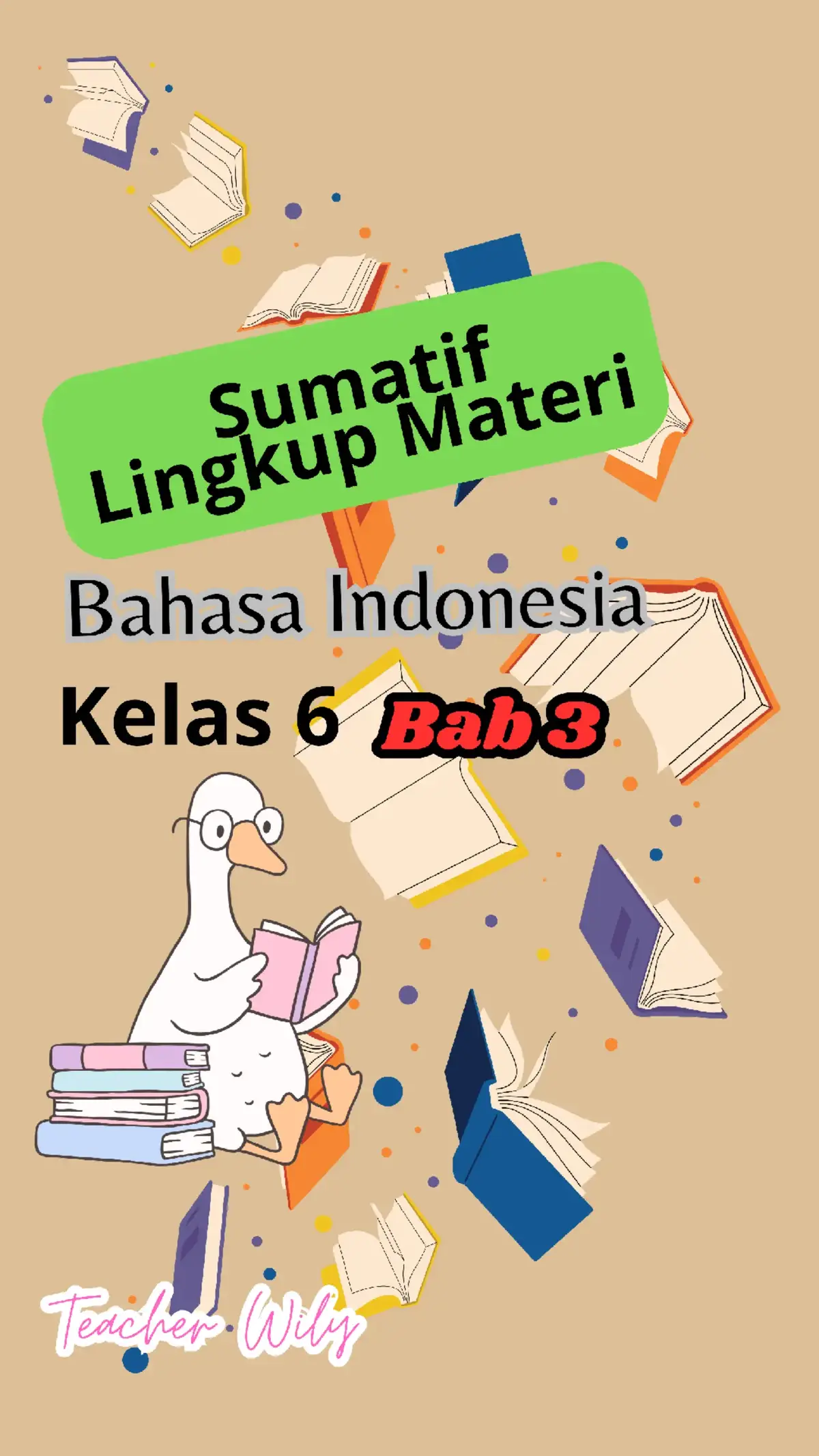 Sumatif Lingkup Materi Bahasa Indonesia Kelas 6 Bab 3 #bahasaindonesia #gurusd #teacherwily💝 #fyp 