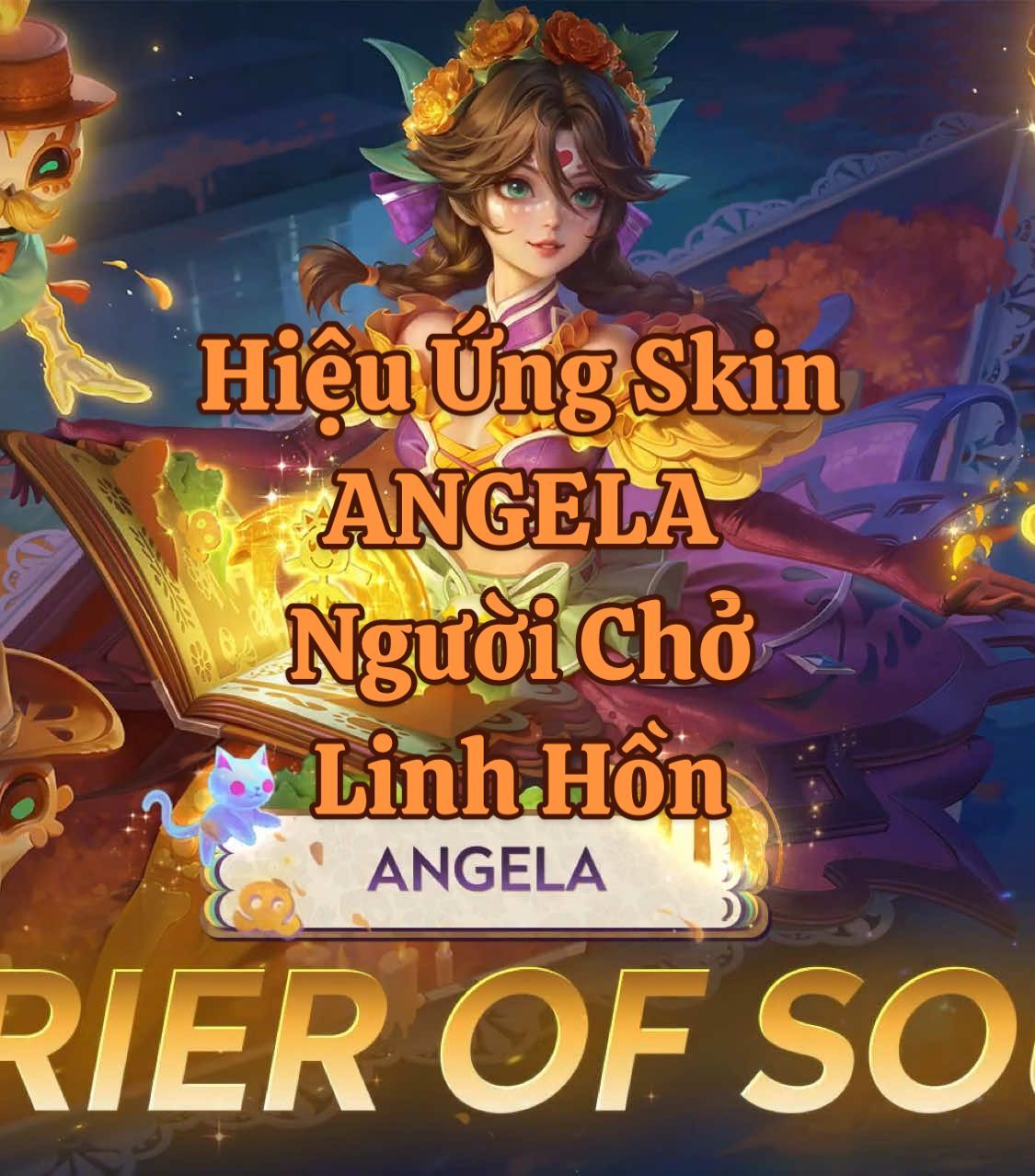 Hiệu Ứng Skin | Angela - Người Chở Linh Hồn | Honor Of Kings #HonorofKings #HOKStudio #angela #ferrierofsouls 