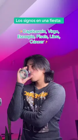 Existen dos tipos de signos en una fiesta 😂😂 ¿Cuál eres tú? 😩