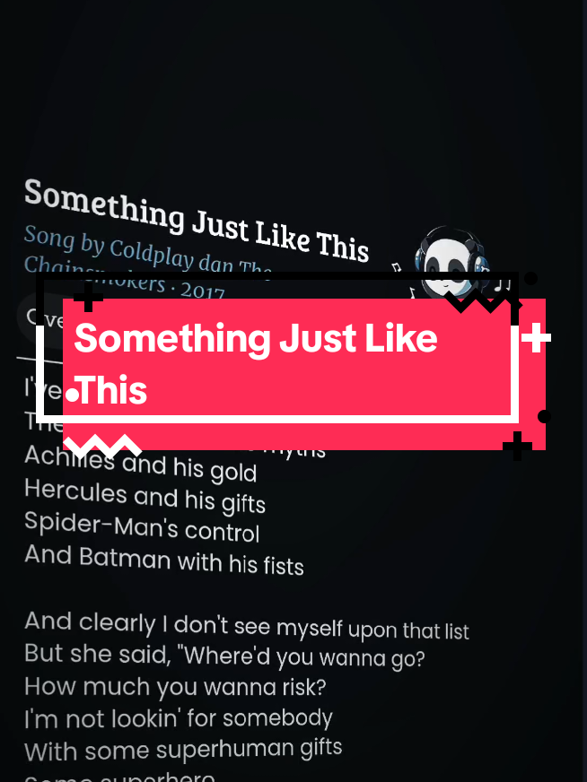 Something Just Like This🎶🎧#coldplay #thecainsmokers #foryou #songlyrics #lyricsvideo 