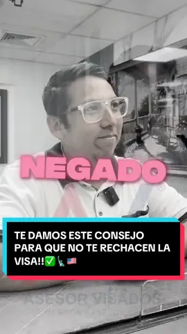 😨¡ES POR ESO QUE TE ESTABAN NEGANDO LA VISA! ✅🤔😓🇺🇸#asesorvisados #visaeeuu #visa #entrevista 