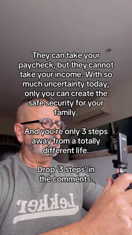 They can take your paycheck, but they cannot take your income! #financialfreedom #financialsecurity #3stepsaway #sidehustle 