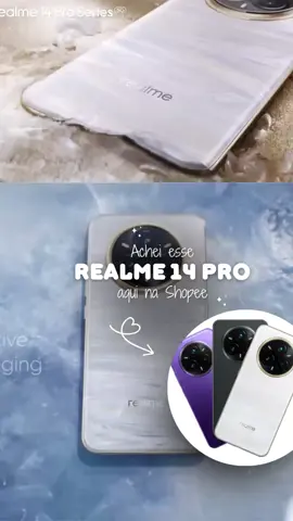 Celular Realme 14 PRO +PLUS 5G 512GB OU 256 GB com 12GB RAM Link 🔗 nos Comentários ✨  #celulares #realmen #viraltiktok #achadosshopee #celular 