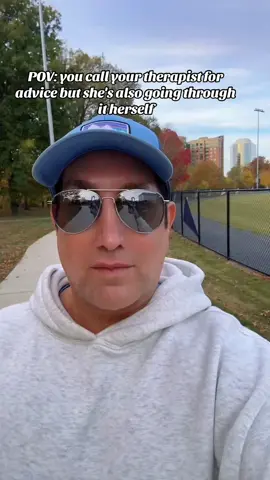 Me:looking for clarity. Therapist: