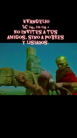 Evangelio Lc 14, 12-14 • No invites a tus amigos, sino a pobres y lisiados.#evangelio #evangeliodehoy #cristianos #fp 