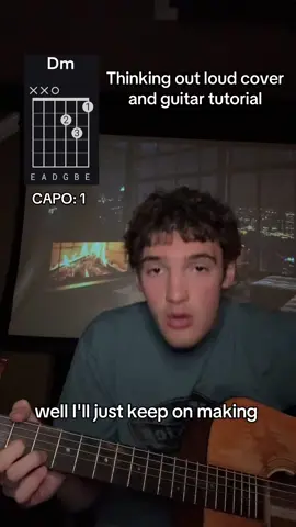 Thinking out loud cover and guitar tutorial with chords #fyp #guitar #guitartutorial #songcover #edsheeran 