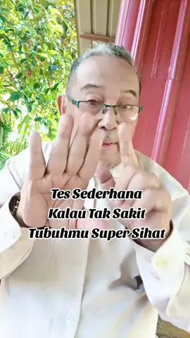 Tes Sederhana untuk mengetahui tubuhmu super sihat#fypシ゚ #fyp #fypシ #fypdonggggggg 