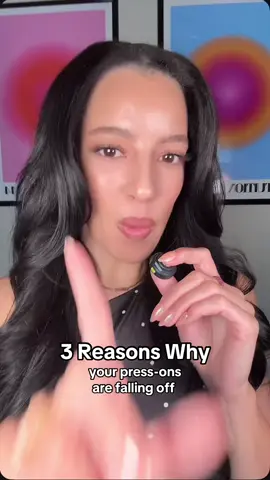 Having trouble getting your press-ons to stay on? Here are 3 reasons they might be popping off! #pressonnails #pressons #diynails 