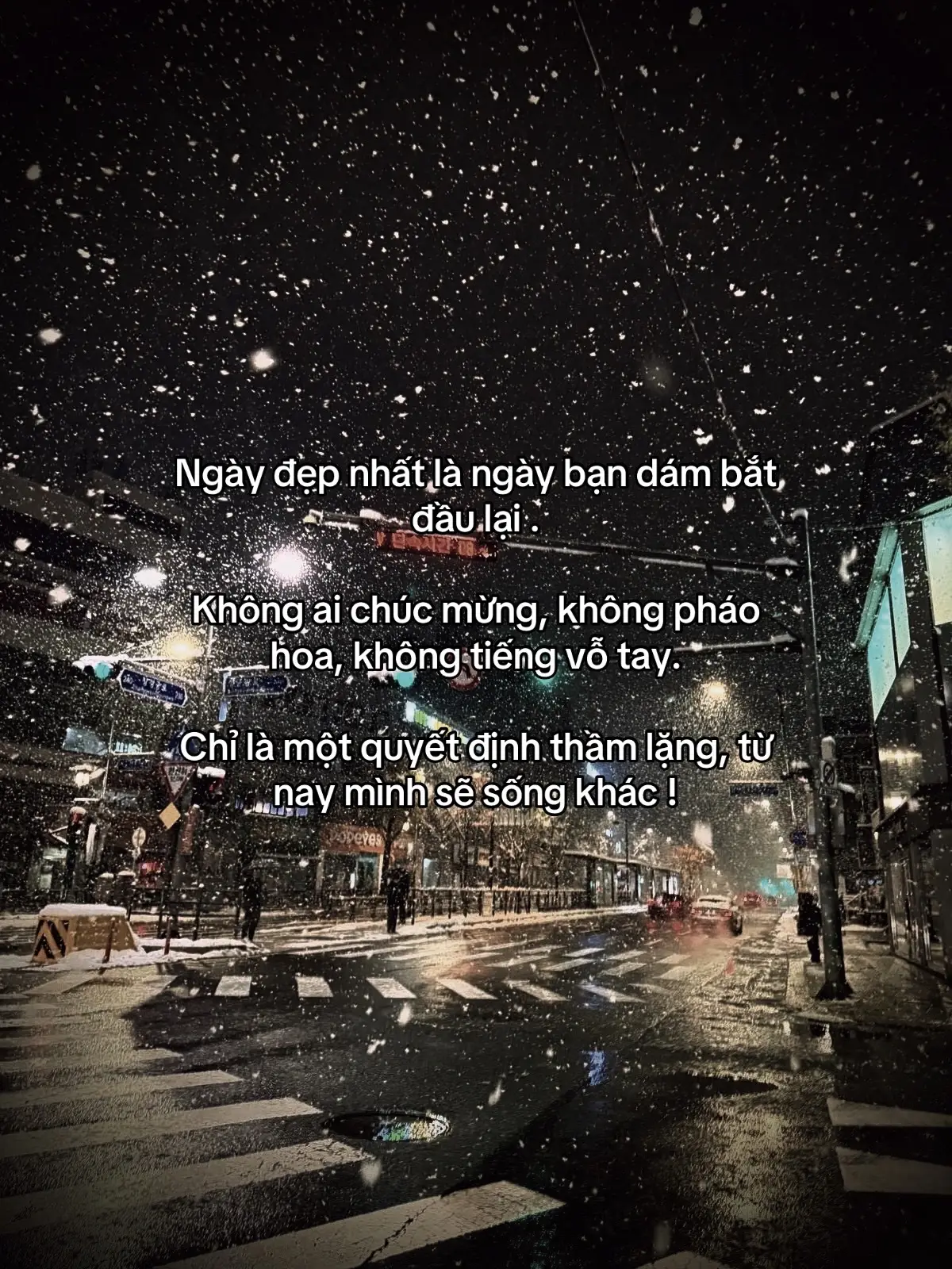 Ngày đẹp nhất là ngày bạn dám bắt đầu lại . Không ai chúc mừng, không pháo hoa, không tiếng vỗ tay. Chỉ là một quyết định thầm lặng, từ nay mình sẽ sống khác !#kevietloi47 