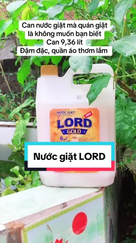 Dùng nước giặt này bảo sao giat quán quần áo lúc nào cũng sạch sẽ thơm tho 😊#nuocgiatdamdac #nuocgiatloardvang #nướcgiatlord 