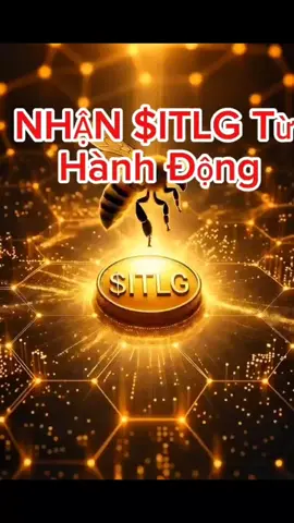 $ITLG – Hái mật ngọt từ hành động! #interlink #ITLG #ITL 