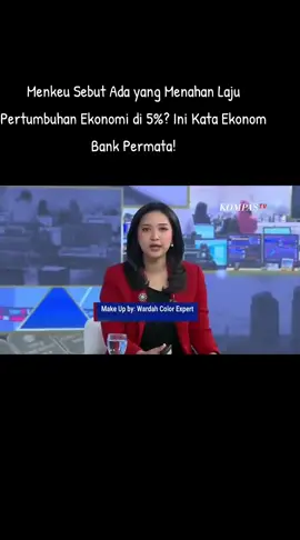 Menkeu Sebut Ada yang Menahan Laju Pertumbuhan Ekonomi di 5%? Ini Kata Ekonom Bank Permata! #kompastv  #fyp  #purbaya  #prabowo  #ekonomi 