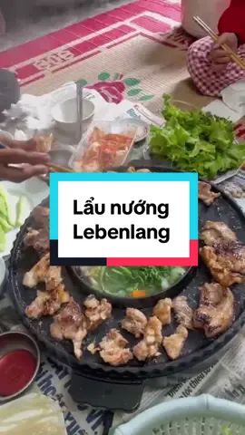 Lẩu nướng  Lebenlang 