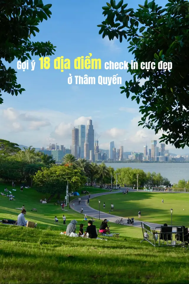 Chuỗi bài viết “Mỗi bài là một thành phố” lại tiếp tục rồi các bác ơi! Gợi ý 18 địa điểm vừa ít người biết, vừa siêu lên hình để chia sẻ cùng mọi người! Ai có kế hoạch đi Thâm Quyến thì nhất định phải lưu lại nhé 💾 #thamquyen #shenzhen #thamquyentrungquoc #trungquoc #china 