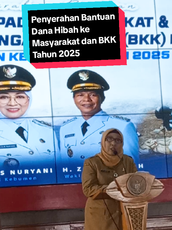 Penyerahan Bantuan Dana Hibah ke Masyarakat dan BKK Tahun 2025 #berita #viral #beritatiktok #kebumen #fyp 