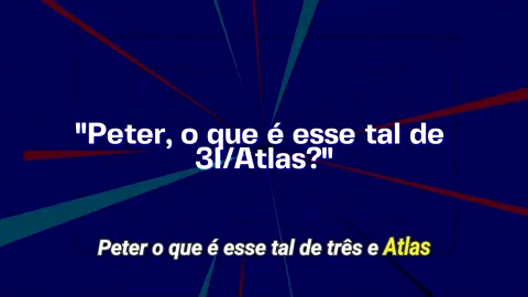 #3I/ATLAS: Cometa Interestelar, Não é uma Nave Espacial!
