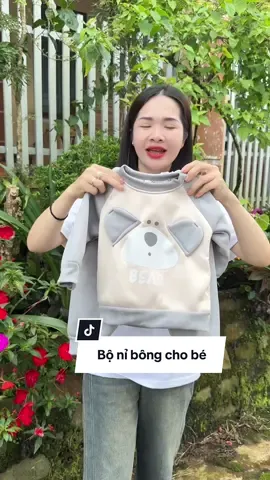 Bộ nỉ bông cho bé trai bé gái #thoitrangtreem #xuhuong #setboxinh #thinhhanh 