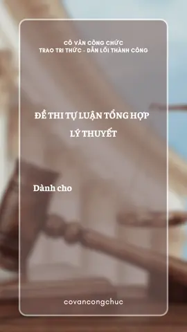 Đề Lý thuyết tổng hợp: Hành Chính, Hình sự, Dân sự phục vụ thi Toà án năm 2025.   Các em tham khảo nhé!💓 Cô chúc các em ôn thi đạt kết quả cao🤝 #covancongchuc #congchuc #tailieuonthi #Toaan #trendingvideo 
