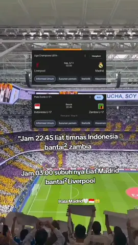 Penuh dengan pertandingan🔥 #realmadrid vs Liverpool #indonesia vs #zambia #fypp