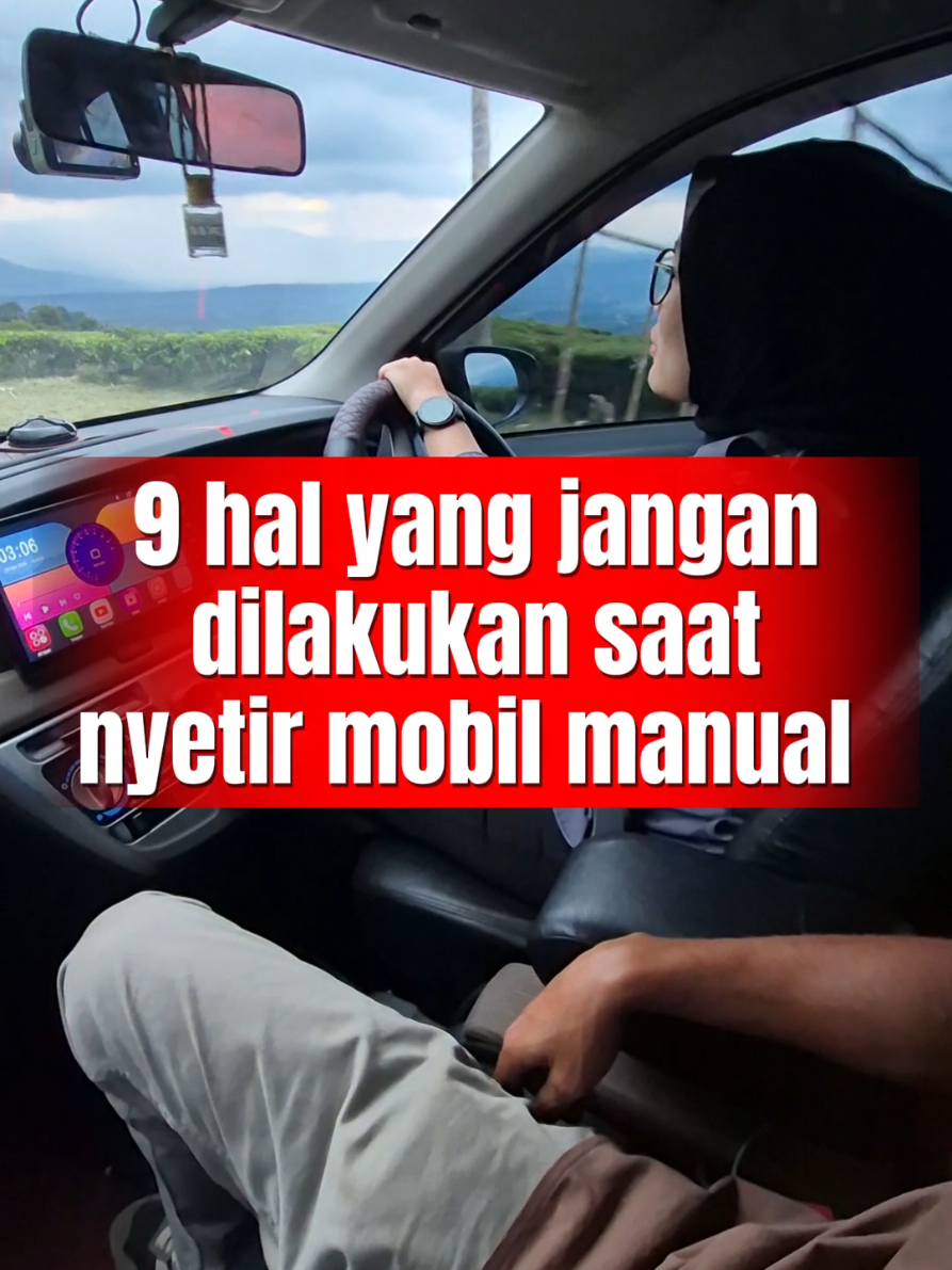 9 hal yang jangan dilakukan saat nyetir mobil manual #kursusmengemudipagaralam #pagaralam #kursusmengemudi 