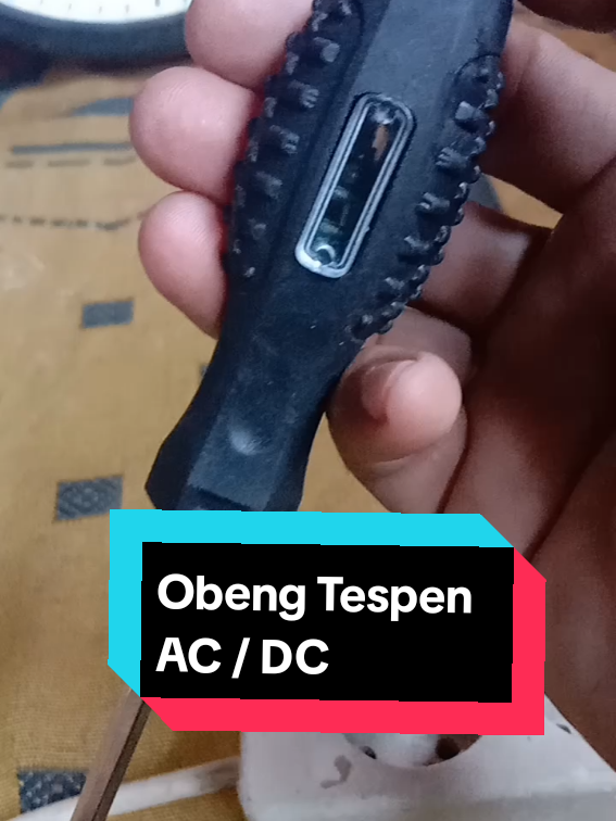 Obeng Tespen AC/ DC #obengtespen #obengtespenac/DC #promositiktok 