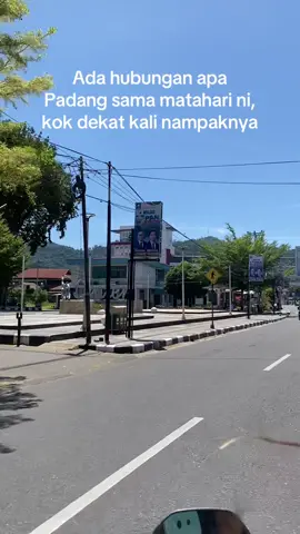 Padang, P nya apa? PANAS bedekang🔥 #foryoupage #panasbedengkang🥵☀ #fypppppppppppppppppppppppp 